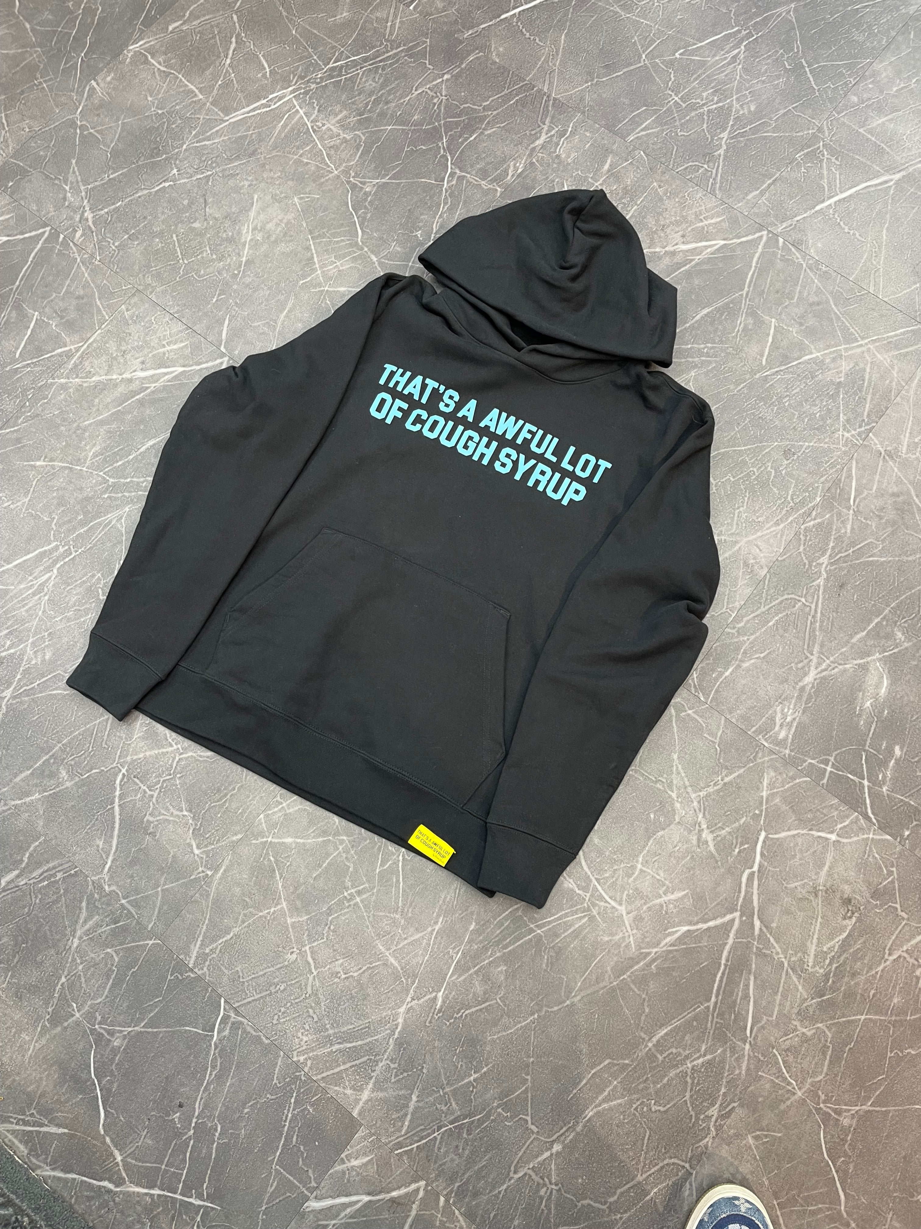 That’s A Awful Lot Of Cough Syrup Hoodie “Gamma Blue”